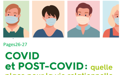 COVID et POST-COVID : quelle place pour la vie relationnelle, affective et sexuelle (VRAS) ?