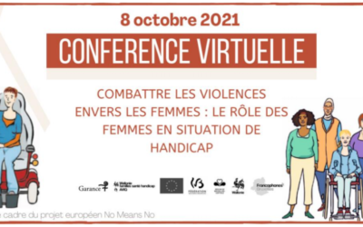 Conférence virtuelle « Combattre les violences envers les femmes : le rôle des femmes en situation de handicap »